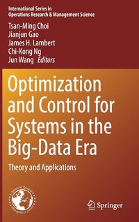 Optimization and Control for Systems in the Big-Data Era (inbunden)