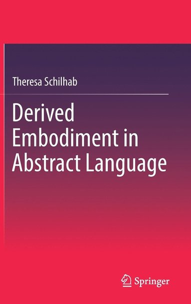 Derived Embodiment in Abstract Language (inbunden)