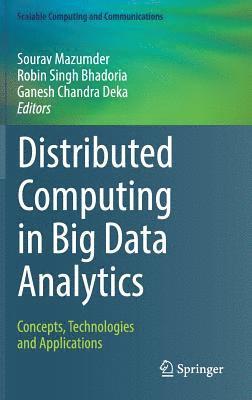 Distributed Computing in Big Data Analytics (inbunden)