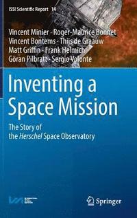 Inventing a Space Mission (inbunden)