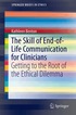 Skill of End-of-Life Communication for Clinicians