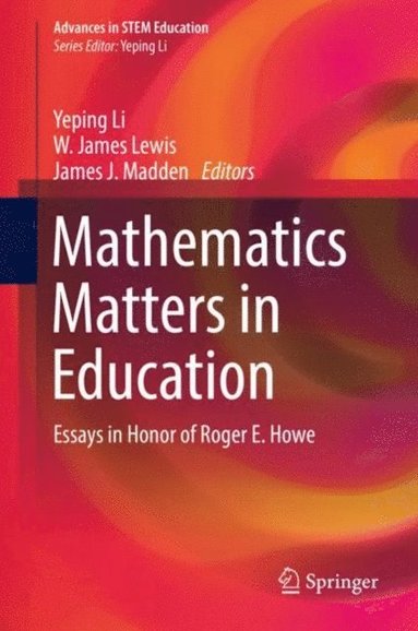 Mathematics Matters in Education (e-bok)