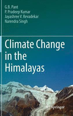 Climate Change in the Himalayas (inbunden)