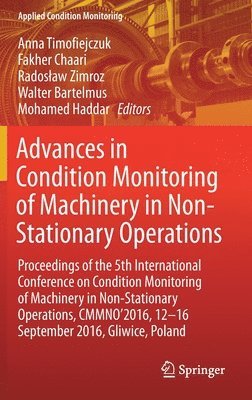Advances in Condition Monitoring of Machinery in Non-Stationary Operations (hftad)