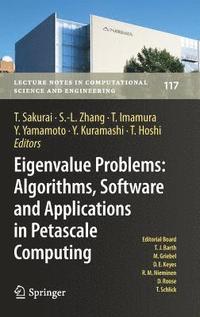 Eigenvalue Problems: Algorithms, Software and Applications in Petascale Computing (inbunden)