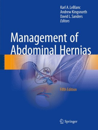 Management of Abdominal Hernias (e-bok)