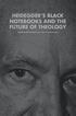 Heideggers Black Notebooks and the Future of Theology