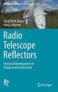 Radio Telescope Reflectors (inbunden)