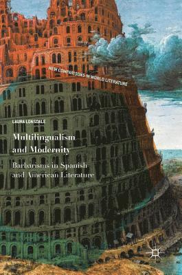 Multilingualism and Modernity (inbunden)
