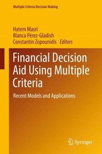 Financial Decision Aid Using Multiple Criteria (e-bok)