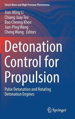 Detonation Control for Propulsion (inbunden)