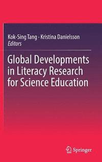 Global Developments in Literacy Research for Science Education (inbunden)