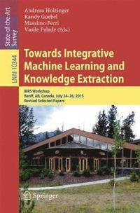 Towards Integrative Machine Learning and Knowledge Extraction (hftad)