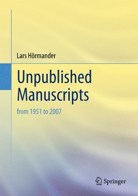 Unpublished Manuscripts (inbunden)