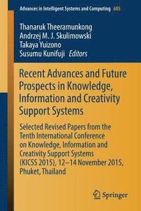Recent Advances and Future Prospects in Knowledge, Information and Creativity Support Systems (hftad)