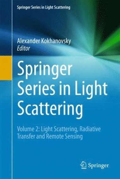 Springer Series in Light Scattering (e-bok)