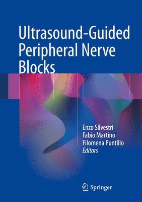 Ultrasound-Guided Peripheral Nerve Blocks (inbunden)