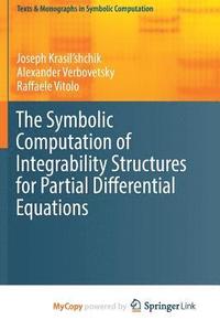 Symbolic Computation Of Integrability Structures For Partial Differential Equations (hftad)