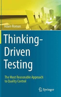 Thinking-Driven Testing (inbunden)