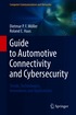 Guide to Automotive Connectivity and Cybersecurity