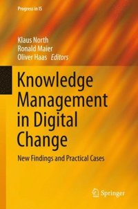 Knowledge Management in Digital Change (e-bok)