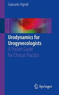 Urodynamics for Urogynecologists (hftad)