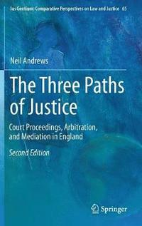 The Three Paths of Justice (inbunden)