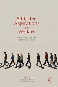 Attitudes, Aspirations and Welfare (inbunden)