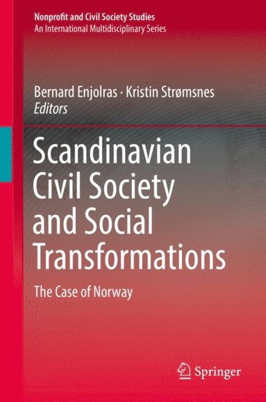 Scandinavian Civil Society and Social Transformations (inbunden)
