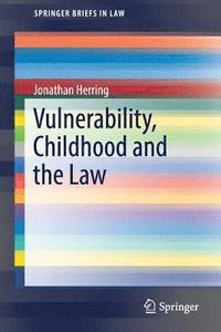 Vulnerability, Childhood and the Law (hftad)