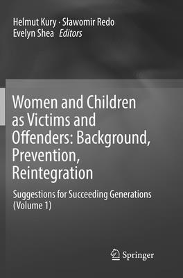 Women and Children as Victims and Offenders: Background, Prevention, Reintegration (hftad)