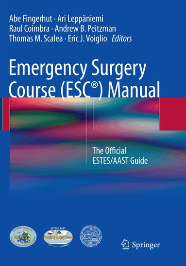 Emergency Surgery Course (ESC�) Manual (h�ftad)