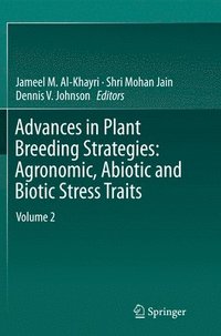 Advances in Plant Breeding Strategies: Agronomic, Abiotic and Biotic Stress Traits (hftad)