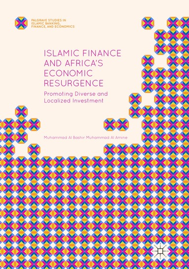 Islamic Finance and Africa's Economic Resurgence (h�ftad)