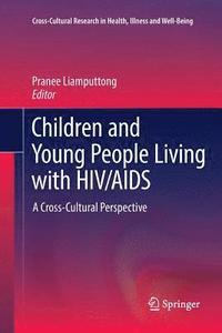 Children and Young People Living with HIV/AIDS (häftad)
