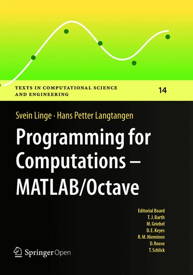 Programming for Computations - MATLAB/Octave (inbunden)