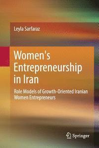 Women's Entrepreneurship in Iran (häftad)