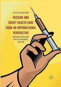 Russian and Soviet Health Care from an International Perspective (hftad)