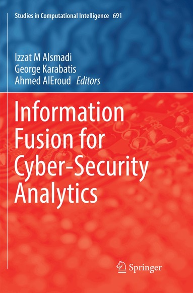 Information Fusion for Cyber-Security Analytics (h�ftad)