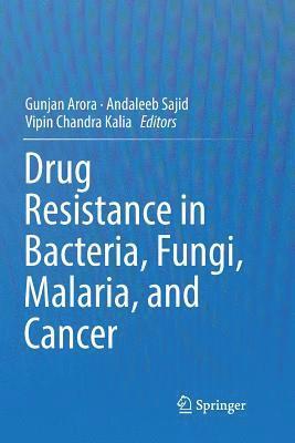 Drug Resistance in Bacteria, Fungi, Malaria, and Cancer (hftad)