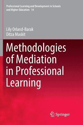 Methodologies of Mediation in Professional Learning (hftad)