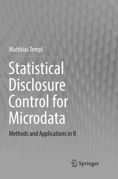 Statistical Disclosure Control for Microdata (inbunden)
