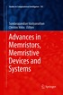 Advances in Memristors, Memristive Devices and Systems