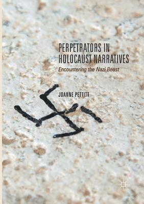 Perpetrators in Holocaust Narratives (hftad)