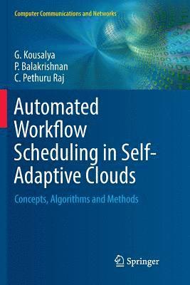 Automated Workflow Scheduling in Self-Adaptive Clouds (hftad)