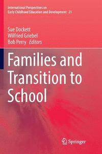 Families and Transition to School (häftad)