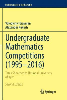 Undergraduate Mathematics Competitions (1995-2016) (häftad)