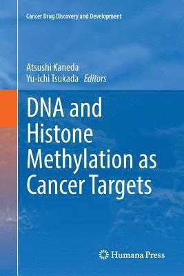 DNA and Histone Methylation as Cancer Targets (hftad)