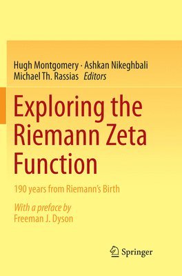 Exploring the Riemann Zeta Function (häftad)