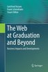 The Web at Graduation and Beyond